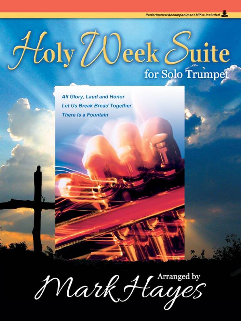 Holy Week Suite For Solo Trumpet